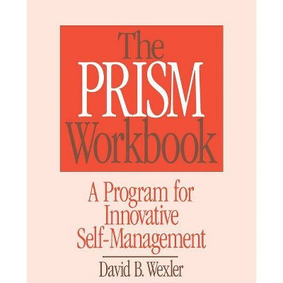 Prism Workbook - (Norton Professional Books (Paperback)) by  David B Wexler (Paperback)