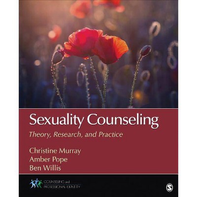 Sexuality Counseling - (Counseling and Professional Identity) by  Murray & Amber L Pope & Willis (Paperback)