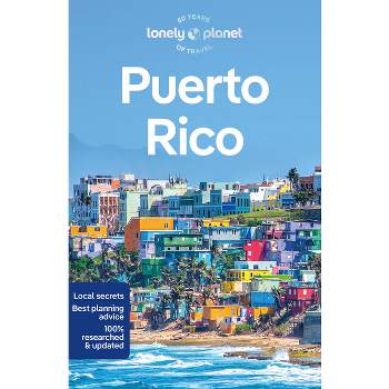 Lonely Planet Puerto Rico - (Travel Guide) 8th Edition by  John Garry & Marc Di Duca & Amaya Garcia & Vanessa Ramos (Paperback)