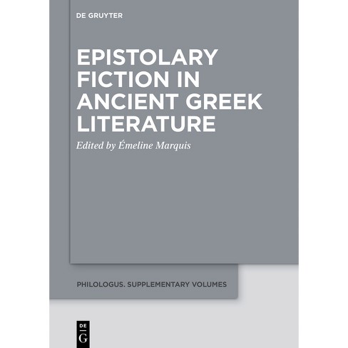 Epistolary Fiction In Ancient Greek Literature - (philologus ...