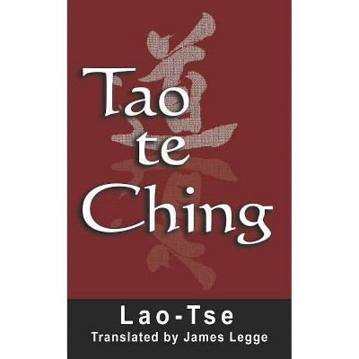 Tao Te Ching - by  Lao Tse (Paperback)