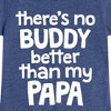 Girls' - Instant Message - No Buddy Like Papa Fitted Short Sleeve Graphic T-Shirt - 2 of 4