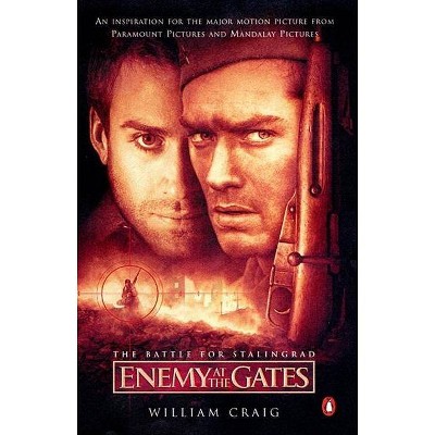 Enemy at the Gates - by  William Craig (Paperback)