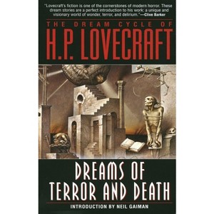 The Dream Cycle of H. P. Lovecraft: Dreams of Terror and Death - by  H P Lovecraft (Paperback) - 1 of 1