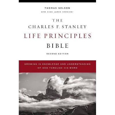 Nkjv, Charles F. Stanley Life Principles Bible, 2nd Edition, Hardcover, Comfort Print - by  Thomas Nelson