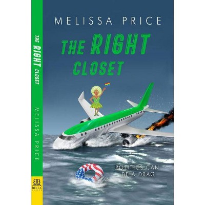 Right Closet - by  Melissa Price (Paperback)