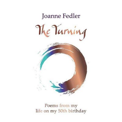 The Turning - by  Joanne Fedler (Paperback)