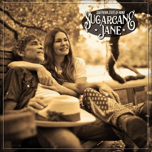 Sugarcane Jane - Southern State Of Mind - 1 of 1