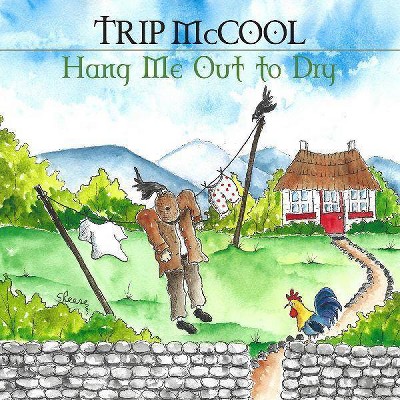 Mccool Trip - Hang Me Out To Dry (CD)