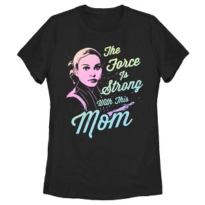 Women's Star Wars Mother's Day Padme Amidala The Force is Strong with this Mom T-Shirt - 1 of 4
