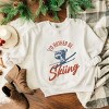I'd Rather Be Skiing - Women's Graphic Sweatshirt - 2 of 4
