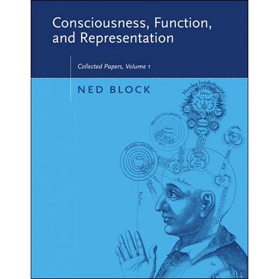 Consciousness, Function, And Representation, Volume 1 - By Ned Block ...