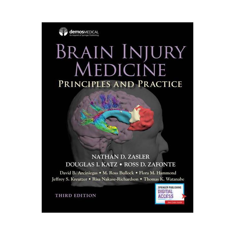 Brain Injury Medicine, Third Edition - 3rd Edition by  Nathan D Zasler & Douglas I Katz & Ross D Zafonte (Hardcover), 1 of 2