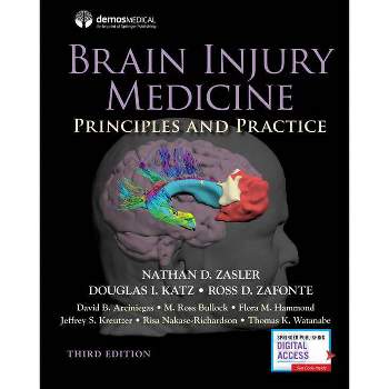 Brain Injury Medicine, Third Edition - 3rd Edition by  Nathan D Zasler & Douglas I Katz & Ross D Zafonte (Hardcover)