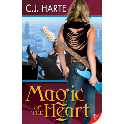 Magic of the Heart - by  C J Harte (Paperback)