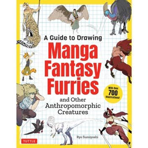 A Guide to Drawing Manga Fantasy Furries - by  Ryo Sumiyoshi (Paperback) - 1 of 1