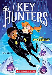 The Spy's Secret (Key Hunters #2), 2 - by  Eric Luper (Paperback)