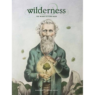 Wilderness - by  John Muir (Hardcover)