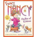 Fancy Nancy Oodles of Kittens (Hardcover) (Jane O'Connor)