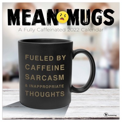 2022 Wall Calendar Mean Mugs - The Time Factory