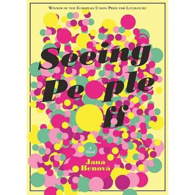 Seeing People Off - by  Jana Be&#328 & ová (Paperback)