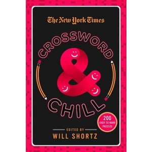 The New York Times Crossword & Chill - (Paperback) - 1 of 1
