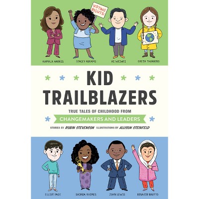 Kid Trailblazers - (Kid Legends) by  Robin Stevenson (Hardcover)
