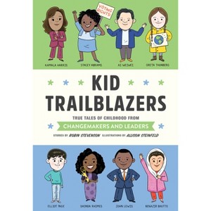 Kid Trailblazers - (Kid Legends) by  Robin Stevenson (Hardcover) - 1 of 1