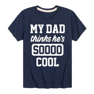 Boys' - Instant Message - Cool Dad He Thinks Short Sleeve Graphic T-Shirt - 1 of 4