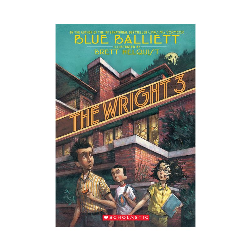 The Wright 3 - by  Blue Balliett (Paperback), 1 of 2