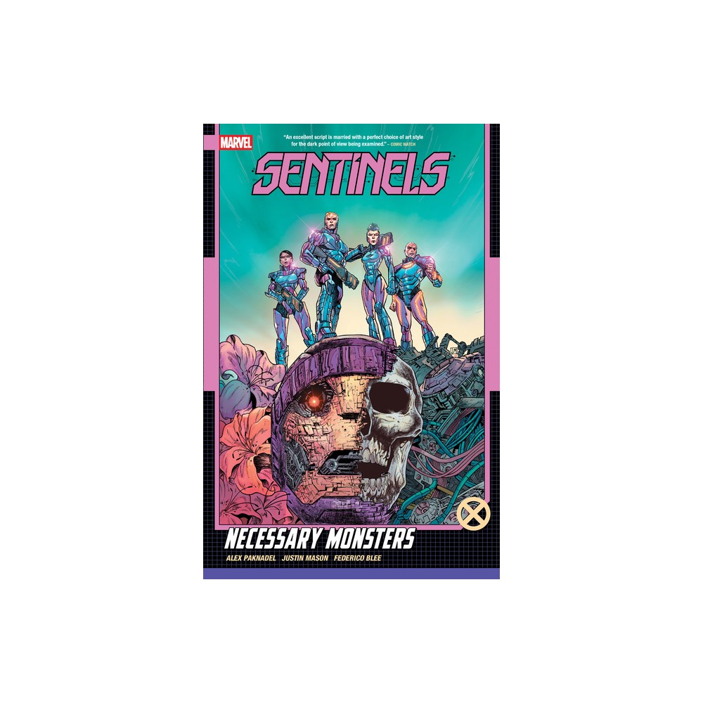 Sentinels: Necessary Monsters - by Alex Paknadel (Paperback)