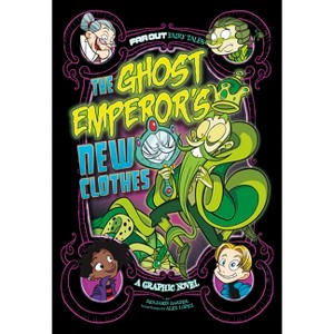 The Ghost Emperor's New Clothes - (Far Out Fairy Tales) by  Benjamin Harper (Paperback) - 1 of 1