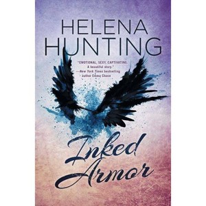 Inked Armor - (Clipped Wings) by  Helena Hunting (Paperback) - 1 of 1