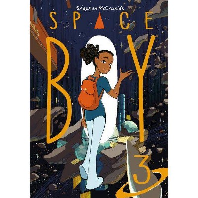 Stephen McCranie's Space Boy Volume 3 - (Paperback)