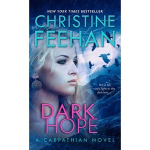 Dark Hope - (Carpathian Novel) by Christine Feehan - 1 of 1