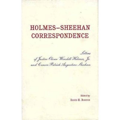 The Holmes-Sheehan Correspondence - 2nd Edition by  David H Burton (Hardcover)