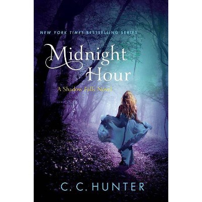 Midnight Hour - (Shadow Falls Novel) by  C C Hunter (Paperback)