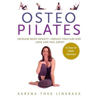 Osteopilates - by  Karena Thek Lineback (Paperback)