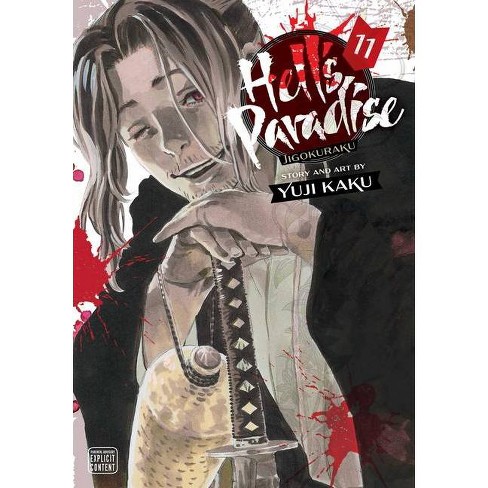 Hell's Paradise: Jigokuraku, Vol. 11 - By Yuji Kaku (paperback) : Target