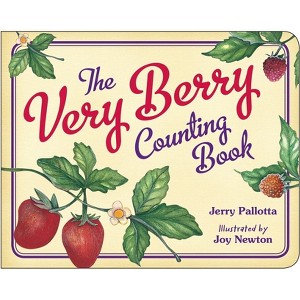 The Very Berry Counting Book - (Jerry Pallotta's Counting Books) by  Jerry Pallotta (Board Book) - 1 of 1