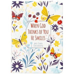 When God Thinks of You He Smiles - by  Broadstreet Publishing Group LLC (Leather Bound) - 1 of 1