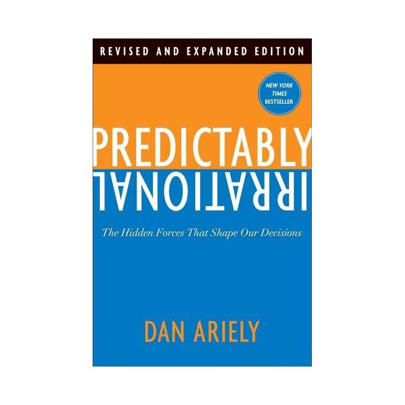 Predictably Irrational - by  Dan Ariely (Hardcover), 1 of 2