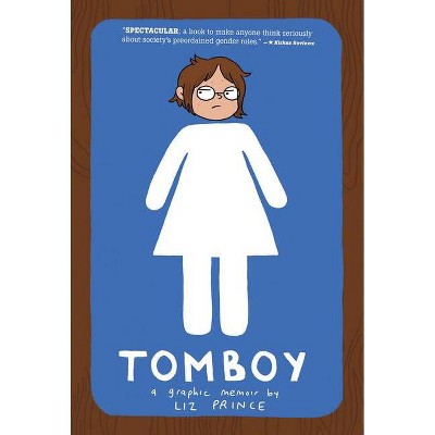 Tomboy - by  Liz Prince (Paperback)