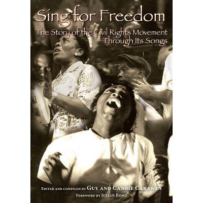 Sing for Freedom - by  Candie Carawan (Paperback)