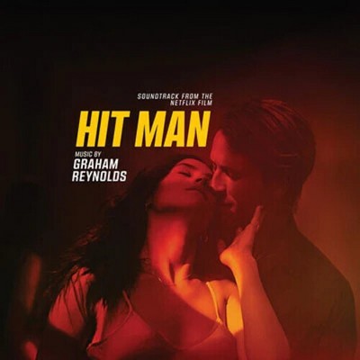 Graham Reynolds - Hit Man (Original Soundtrack) (Vinyl)