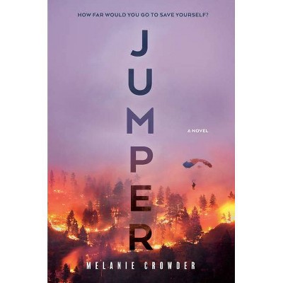 Jumper - by  Melanie Crowder (Hardcover)