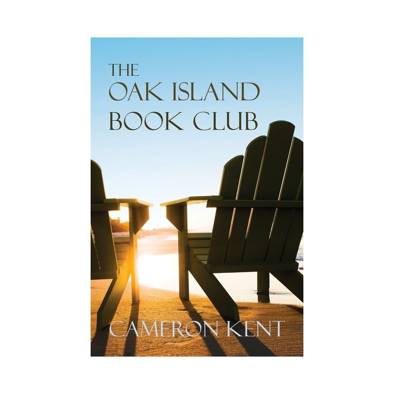 The Oak Island Book Club - by  Cameron Kent (Paperback), 1 of 2