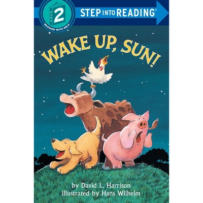 Wake Up, Sun! - (Step Into Reading) by  David L Harrison (Paperback)