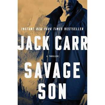 Savage Son - (Terminal List) by Jack Carr
