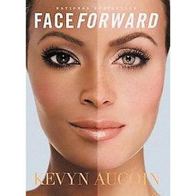 Face Forward - by  Kevyn Aucoin (Paperback)